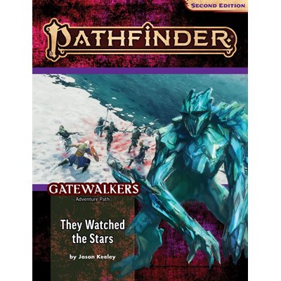 Pathfinder Adventure Path: They Watched the Stars (Gatewalkers 2 of 3 ...